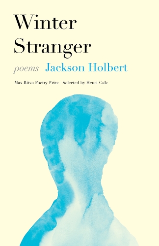 Бумажная книга «Winter Stranger: Poems», автор Джексон Холберт - фото №1