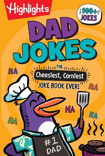 Паперова книга «Dad Jokes: The Cheesiest, Corniest Joke Book Ever!», автор Хайлайтс - фото №1