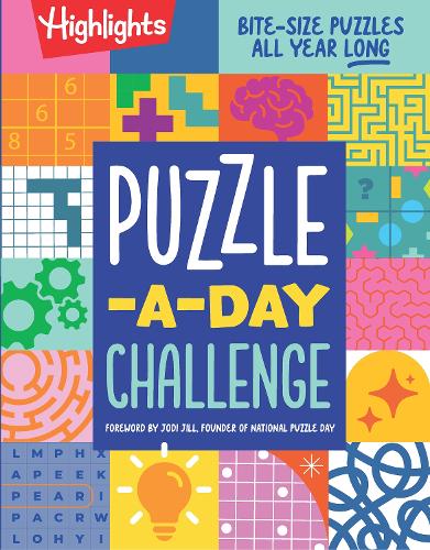 Бумажная книга «Puzzle-a-Day Challenge: Bite-Size Puzzles All Year Long: Bite-Size Puzzles All Year Long, A 365 Day Kids Puzzle Book with a Variety of Puzzles Including Word Searches, Brain Teasers, Mazes and More for Kids 6-9», автор Хайлайтс - фото №1