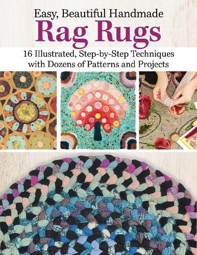 Паперова книга «Easy, Beautiful Handmade Rag Rugs: 12 Step-By-Step Techniques with Patterns and Projects», автор Діна Девід - фото №1