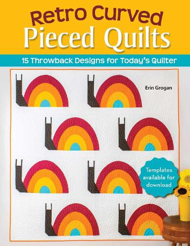Бумажная книга «Retro Curved Pieced Quilts: 15 Throwback Designs for Today's Quilter», автор Эрин Гроган - фото №1