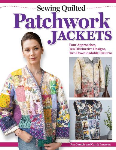 Паперова книга «Sewing Quilted Patchwork Jackets: Four Approaches, Ten Distinctive Designs, Two Downloadable Patterns», авторів Керрі Емерсон, Рей Камбі - фото №1