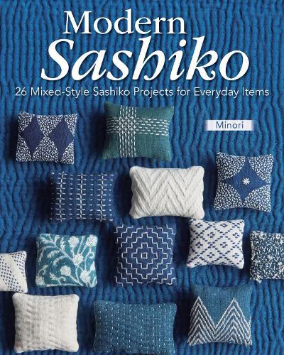 Бумажная книга «Modern Sashiko: 26 Mixed-Style Sashiko Projects for Everyday Items», автор Минори - фото №1