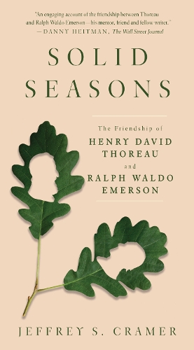 Бумажная книга «Solid Seasons: The Friendship of Henry David Thoreau and Ralph Waldo Emerso», автор Джеффри С. Крамер - фото №1
