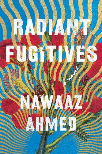 Бумажная книга «Radiant Fugitives», автор Навааз Ахмед - фото №1