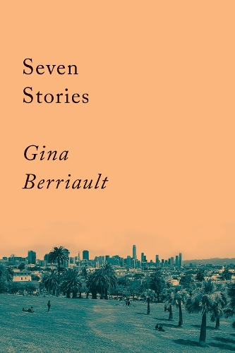 Бумажная книга «Seven Stories: Stories», автор Джина Беррио - фото №1