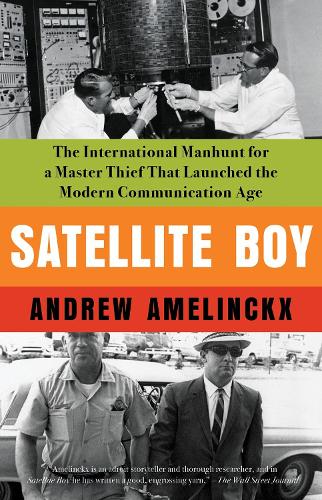 Бумажная книга «Satellite Boy», автор Эндрю Амелинккс - фото №1