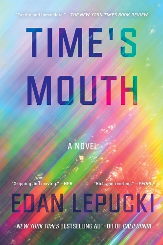 Бумажная книга «Time's Mouth», автор Эдан Лепуцки - фото №1