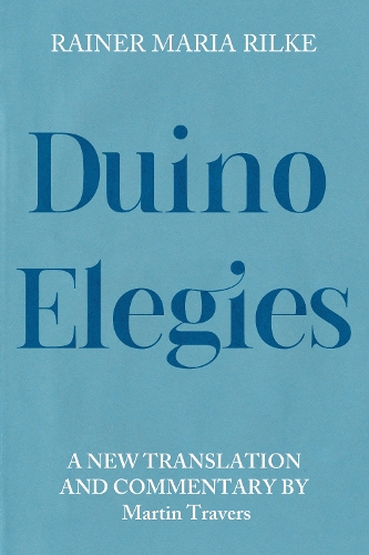 Бумажная книга «Duino Elegies: A New Translation and Commentary», автор Райнер Мария Рильке - фото №1