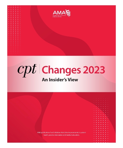 Бумажная книга «CPT Changes 2023: An Insider's View», автор Американская медицинская ассоциация - фото №1