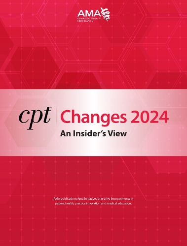 Бумажная книга «CPT Changes 2024: An Insider's View», автор Американская медицинская ассоциация - фото №1