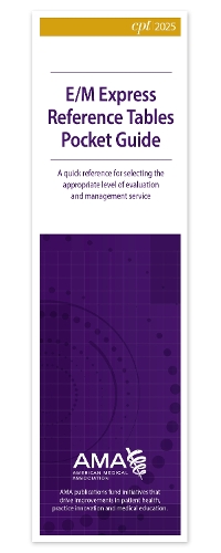 Бумажная книга «E/M Express Reference Tables Pocket Guide 2025 (Single)», автор Американская медицинская ассоциация - фото №1