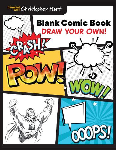 Паперова книга «Blank Comic Book: Draw Your Own!», автор Крістофер Харт - фото №1