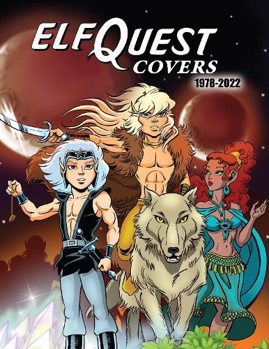 Бумажная книга «ElfQuest Covers 1978-2022», автор Ричард Пини - фото №1