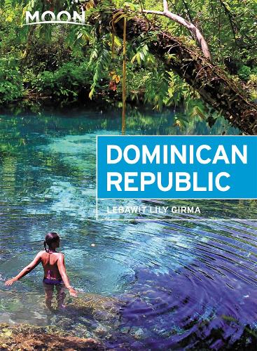 Бумажная книга «Moon Dominican Republic, 6th Edition», автор Лебавит Лили Гирма - фото №1