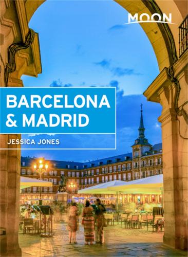 Бумажная книга «Moon Barcelona & Madrid (First Edition)», автор Джессика Джонс - фото №1