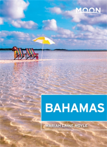 Бумажная книга «Moon Bahamas (First Edition)», автор Мэрайя Лейн Мойл - фото №1