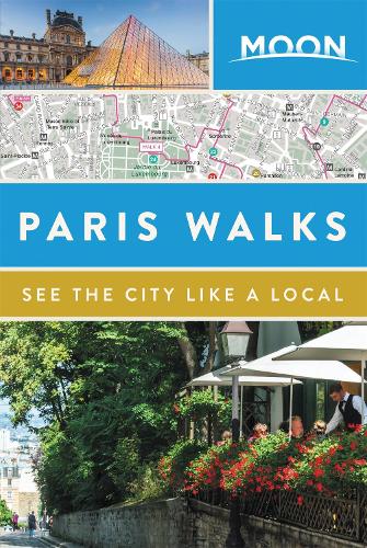 Бумажная книга «Moon Paris Walks (Second Edition)», автор Moon Travel Guides - фото №1