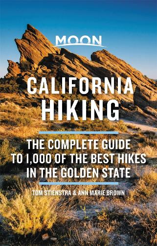 Паперова книга «Moon California Hiking (Eleventh Edition): The Complete Guide to 1,000 of the Best Hikes in the Golden State», авторів Енн Браун, Том Стінстра - фото №1