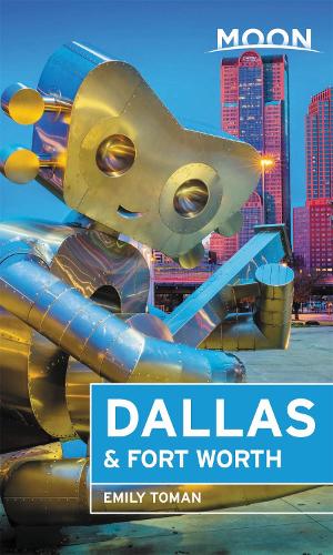 Бумажная книга «Moon Dallas & Fort Worth (Second Edition)», автор Эмили Томан - фото №1