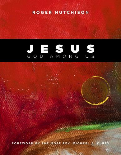 Паперова книга «Jesus: God Among Us», автор Роджер Хатчісон - фото №1