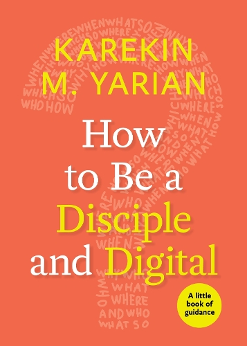 Паперова книга «How to Be a Disciple and Digital», автор Карекін М. Яріан - фото №1