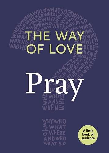 Паперова книга «The Way of Love: Pray», автор Church Publishing - фото №1