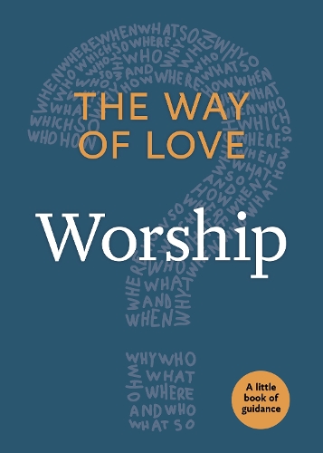 Бумажная книга «The Way of Love: Worship», автор Church Publishing - фото №1