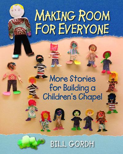 Бумажная книга «Making Room for Everyone: More Stories for Building a Children's Chapel», автор Билл Горд - фото №1
