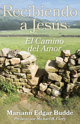 Бумажная книга «Recibiendo a Jesús: El Camino del Amor», автор Марианна Эдгар Будде - фото №1
