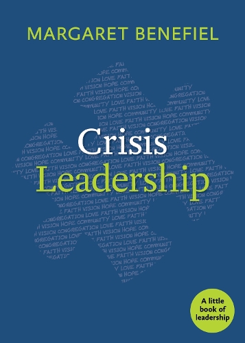 Бумажная книга «Crisis Leadership», автор Маргарет Бенефил - фото №1