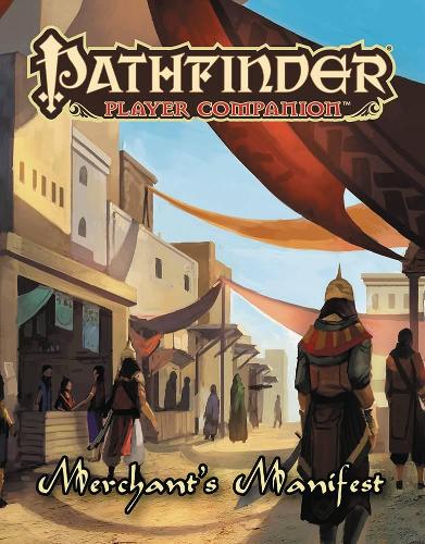Бумажная книга «Pathfinder Player Companion: Merchant’s Manifest», автор Сотрудники Paizo - фото №1