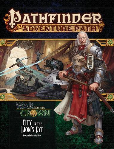 Бумажная книга «Pathfinder Adventure Path: War for the Crown 4 of 6-City in the Lion's Eye», автор Ричард Петт - фото №1