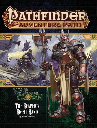 Бумажная книга «Pathfinder Adventure Path: The Reaper’s Right Hand (War for the Crown 5 of 6)», автор Джон Комптон - фото №1
