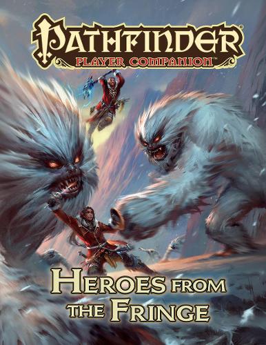 [object Object] «Pathfinder Player Companion: Heroes from the Fringe», автор Співробітники Paizo - фото №1