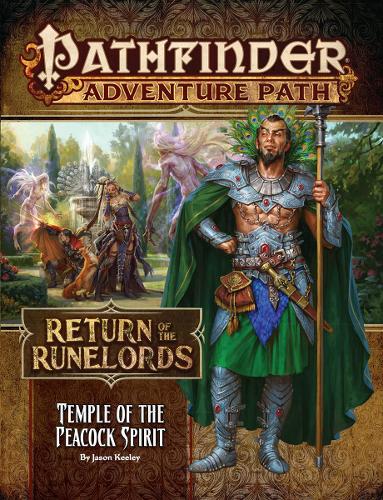 Бумажная книга «Pathfinder Adventure Path: Temple of the Peacock Spirit (Return of the Runelords 4 of 6)», автор Майк Шел - фото №1