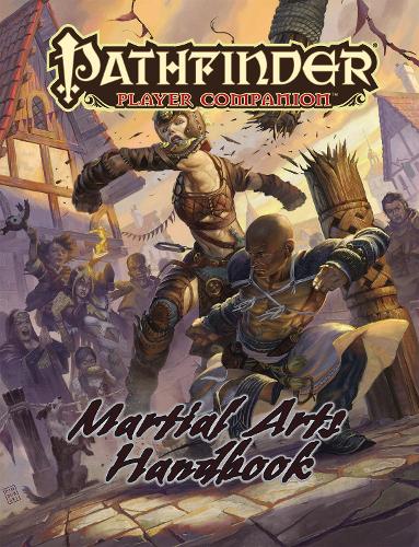 [object Object] «Pathfinder Player Companion: Martial Arts Handbook», автор Співробітники Paizo - фото №1