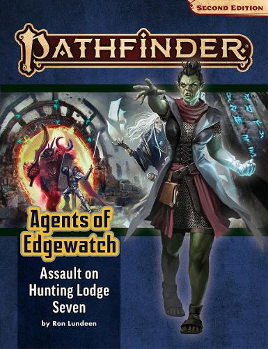 Бумажная книга «Pathfinder Adventure Path: Assault on Hunting Lodge Seven (Agents of Edgewatch 4 of 6) (P2)», автор Рон Ландин - фото №1