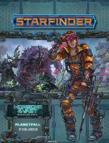 Бумажная книга «Starfinder Adventure Path: Planetfall (Horizons of the Vast 1 of 6)», автор Рон Ландин - фото №1