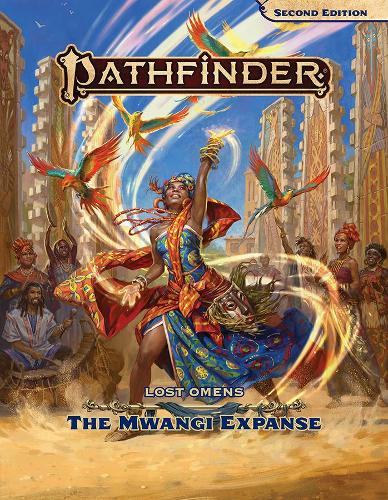 Бумажная книга «Pathfinder Lost Omens: The Mwangi Expanse (P2)», авторов Джон Комптон, Лаура-Шей Адамс - фото №1