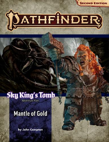 Бумажная книга «Pathfinder Adventure Path: Mantle of Gold (Sky King’s Tomb 1 of 3) (P2)», авторов Кристал Фрейзер, Джон Комптон - фото №1