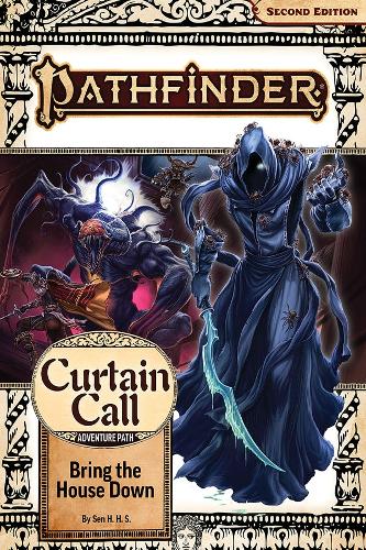 Бумажная книга «Pathfinder Adventure Path: Bring the House Down (Curtain Call 3 of 3) (P2)», автор Сен Х.Х.С. - фото №1