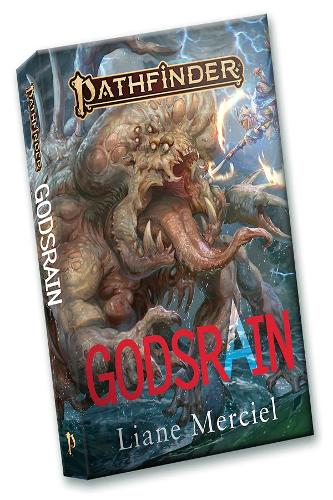 Бумажная книга «Godsrain: A Pathfinder Novel (Softcover)», автор Лиана Мерсьель - фото №1
