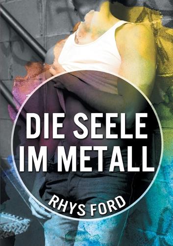 Бумажная книга «Die Seele im Metall (Translation)», автор Рис Форд - фото №1