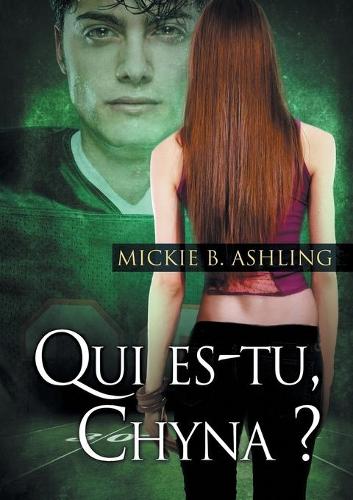 Бумажная книга «Qui Es-Tu, Chyna ? (Translation)», автор Микки Эшлинг - фото №1