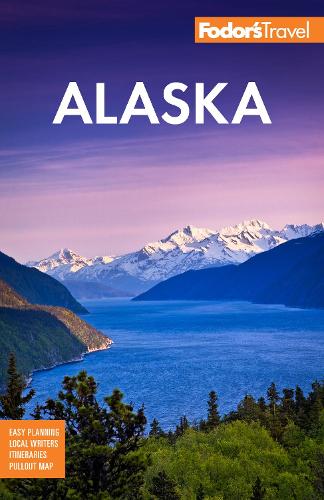 Паперова книга «Fodor’s Alaska», автор Fodor's Travel Guides - фото №1