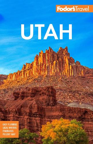 Паперова книга «Fodor's Utah: with Zion, Bryce Canyon, Arches, Capitol Reef and Canyonlands National Parks», автор Fodor's Travel Guides - фото №1