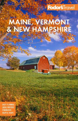 Бумажная книга «Fodor's Maine, Vermont, & New Hampshire: with the Best Fall Foliage Drives & Scenic Road Trips» - фото №1