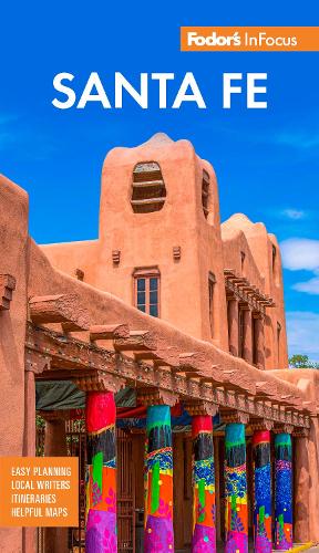 Паперова книга «Fodor's InFocus Santa Fe», автор Fodor's Travel Guides - фото №1