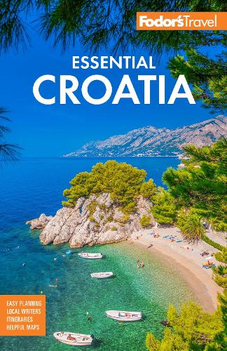 Паперова книга «Fodor's Essential Croatia: With Montenegro and Slovenia», автор Fodor's Travel Guides - фото №1
